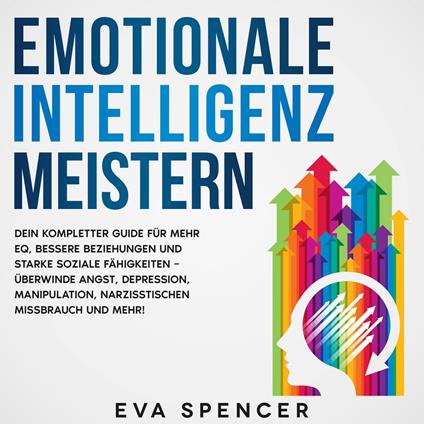 Emotionale Intelligenz meistern