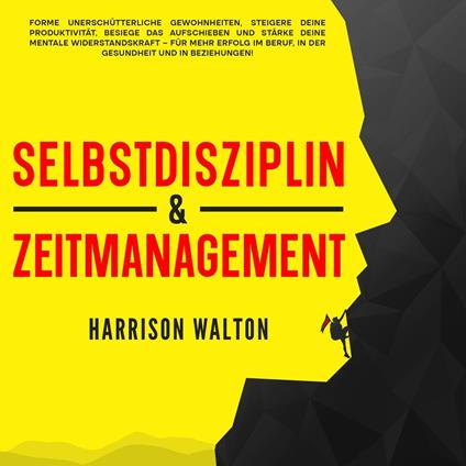 Selbstdisziplin & Zeitmanagement