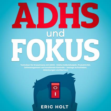 ADHS und Fokus