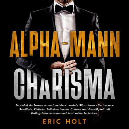 Alpha-Mann-Charisma