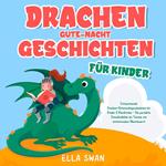 Drachen-Gute-Nacht-Geschichten für Kinder