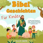 Bibelgeschichten für Kinder