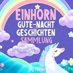 Einhorn-Gute-Nacht-Geschichten-Sammlung