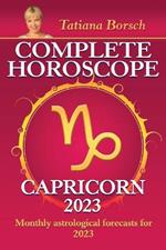 Complete Horoscope Capricorn 2023: Monthly astrological forecasts for 2023