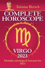 Complete Horoscope Virgo 2023: Monthly Astrological Forecasts for 2023
