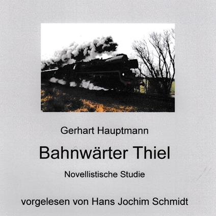 Bahnwärter Thiel