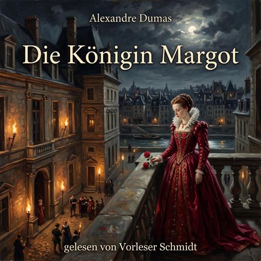 Die Königin Margot