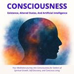 Consciousness