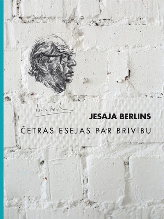 Cetras esejas par brivibu - Jesaja Berlins - ebook