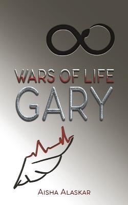 Wars of Life Gary - cover