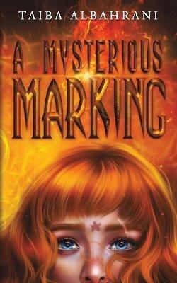 A Mysterious Marking - cover