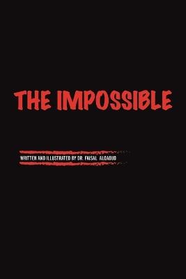 The Impossible - Faisal Alqaoud - cover