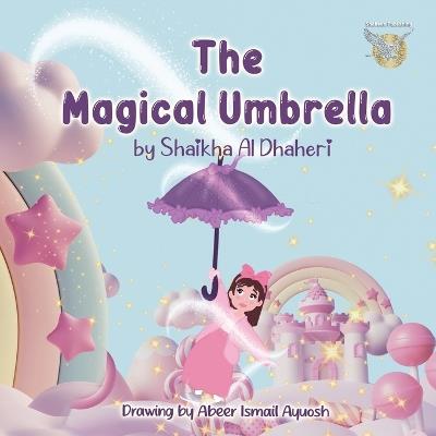 The Magical Umbrella - Shaikha Althaheri - cover