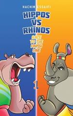 Hippos vs. Rhinos: Race To The Finish Line
