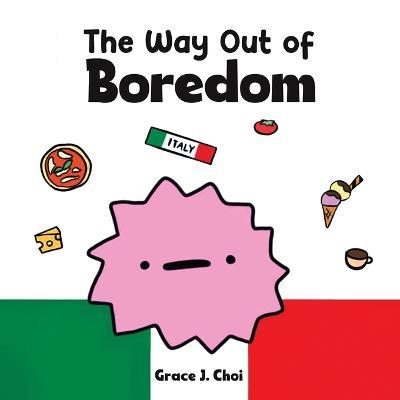 The Way Out of Boredom - cover
