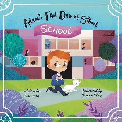 Adam's First Day at School - cover