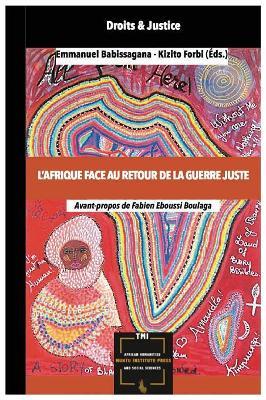 L'Afrique face au Retour de la Guerre Juste - cover