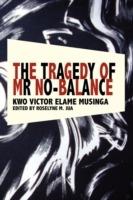The Tragedy of Mr No Balance