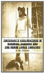Zintgraff's Explorations in Bamenda, Adamawa and the Benue Lands 1889-1892