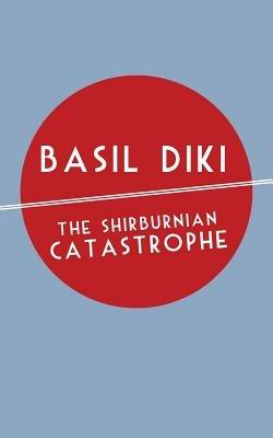 The Shirburnian Catastrophe - Basil Diki - cover