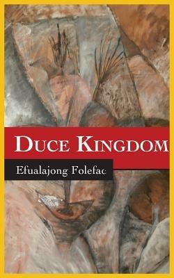 Duce Kingdom - Efualajong Folefac - cover