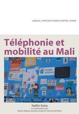 Telephonie et mobilite au Mali - Naffet Keita - cover