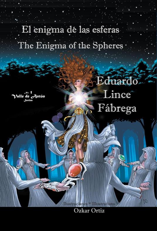 El enigma de las esferas * The Enigma of the Spheres - Eduardo Lince Fábrega - ebook