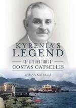 Kyrenia's Legend: The Life and Times of Costas Catsellis