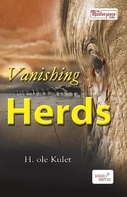 Vanishing Herds - H.R. Ole Kulet - cover
