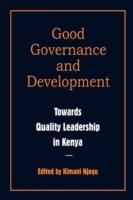 Governance and Development. Toward Quality Leadership in Kenya