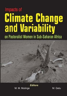 Impacts of Climate Change and Variability on Pastoralist Women in Sub-Saharan Africa - cover
