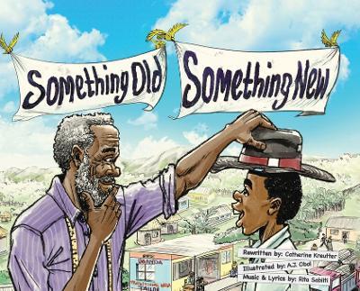 Something Old, Something New: In Uganda! - Catherine Kreutter,Andrew Jackson Obol - cover