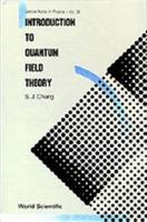 Introduction To Quantum Field Theory - Shau-jin Chang - cover
