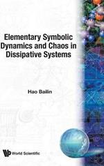Elementary Symbolic Dynamics And Chaos In Dissipative Systems