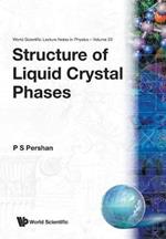 Structure Of Liquid Crystal Phases