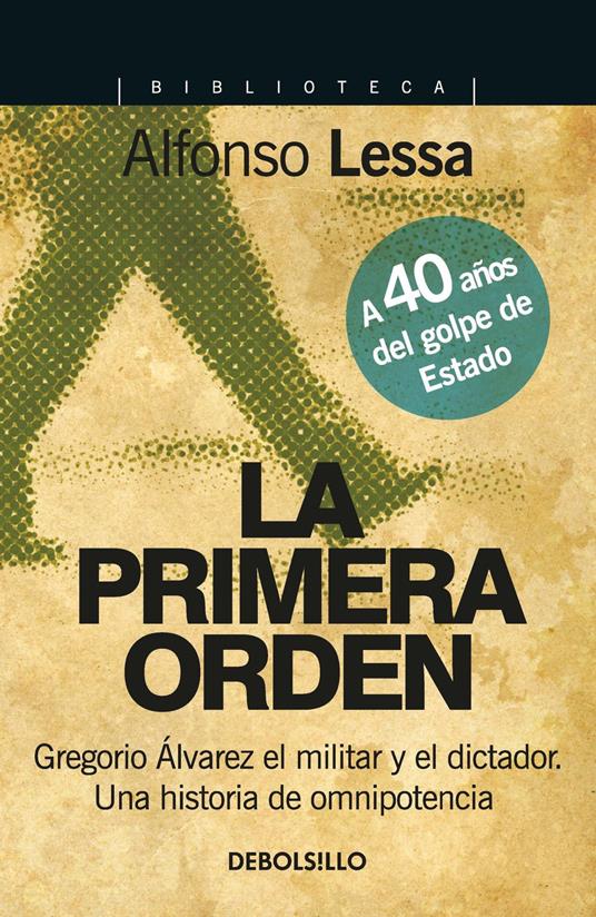 La primera orden