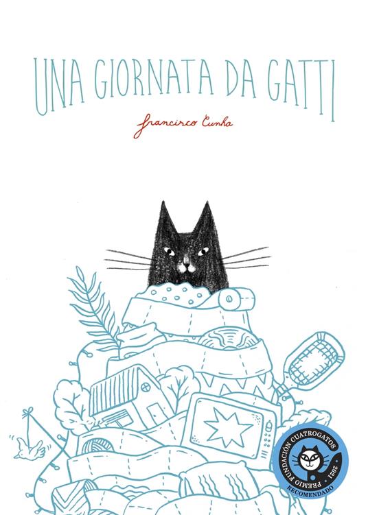 Una giornata da gatti - FRANCISCO CUNHA,Manuel Carballa - ebook