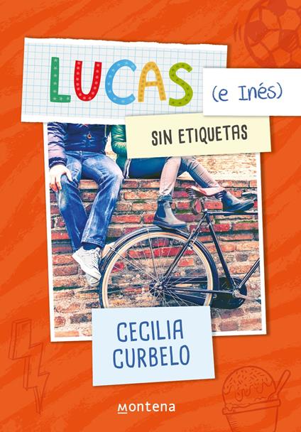 Lucas (e Inés) sin etiquetas - Cecilia Curbelo - ebook