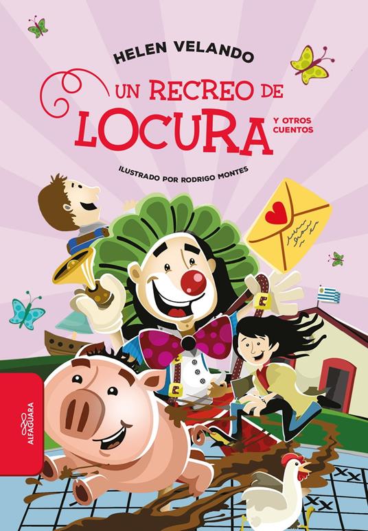 Un recreo de locura y otros cuentos - Reclasificar - ebook