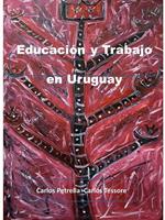 Educación y Trabajo en Uruguay
