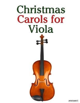 Christmas Carols for Viola - Javier Marcó - cover