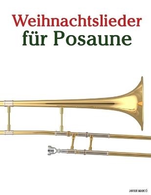 Weihnachtslieder für Posaune - Javier Marcó - cover