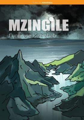 Mzingile - Euphrase Kezilahabi - cover