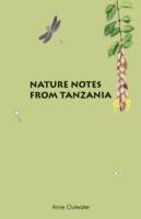 Nature Notes from Tanzania - Anne Outwater - cover