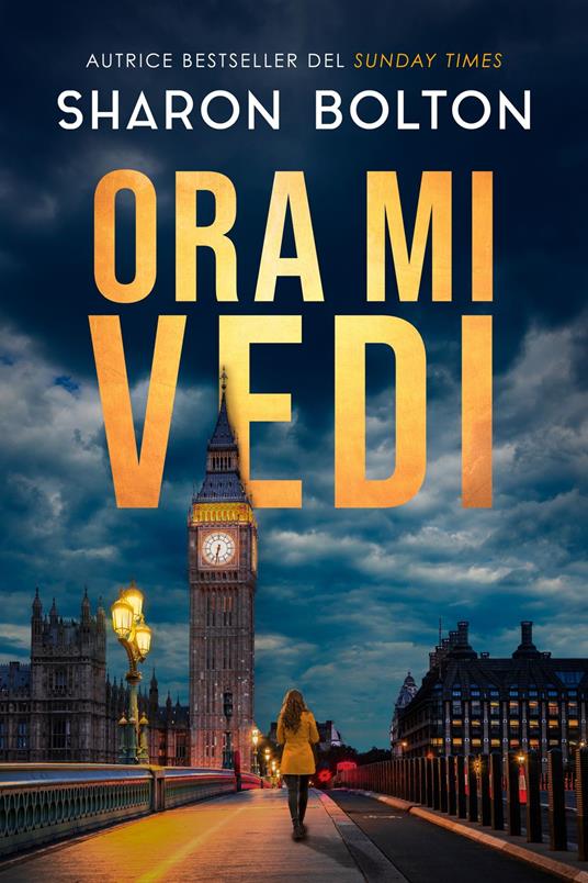 Ora mi vedi - Sharon Bolton - ebook