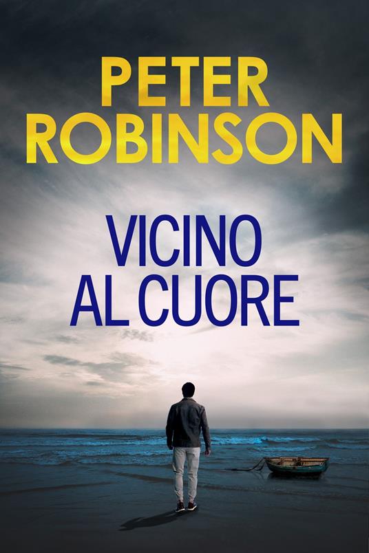 Vicino al cuore - Peter Robinson - ebook
