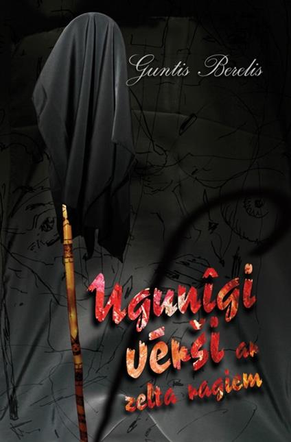 Ugunigi verši ar zelta ragiem - Guntis Berelis - ebook