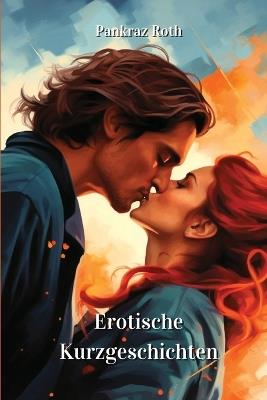 Erotische Kurzgeschichten - Roth - cover