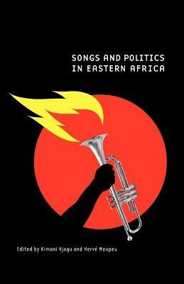 Songs and Politics in Eastern Africa - cover