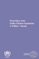 Partnership in Action: Profiles of Member Organisations of Partnership in Action - Tanzania